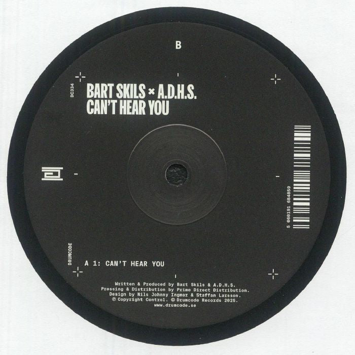 Bart Skils & A.D.H.S. – Can’t Hear You (12", Drumcode, 2025) image 02