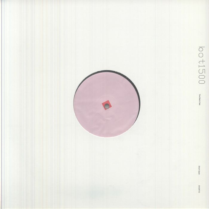 Bot1500 – The Black Sea (LP, Short Span, 2026) Back Cover