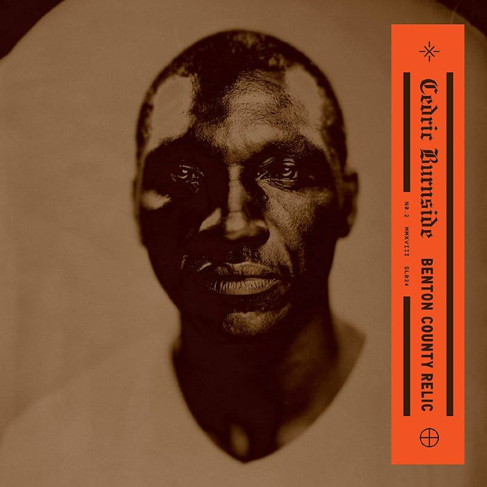 Cedric Burnside – Benton County Relic (LP, Brown, Single Lock Records, 2018) Front Cover