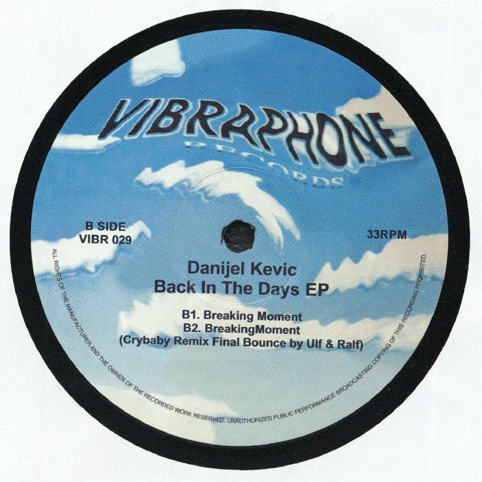 Danijel Kevic – Back In The Days EP (12", Vibraphone Records, 2026) Back Cover