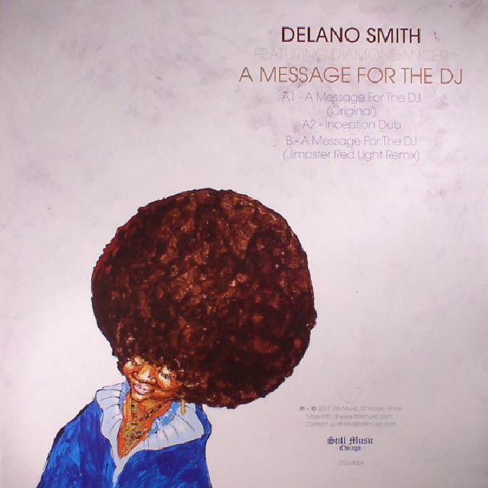 Delano Smith Featuring Diamondancer – A Message For The DJ (12", Still Music, 2026) Back Cover