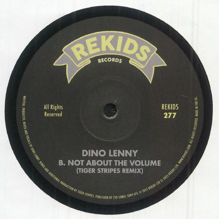 Dino Lenny – Not About The Volume (12", REKIDS, 2025) Back Cover