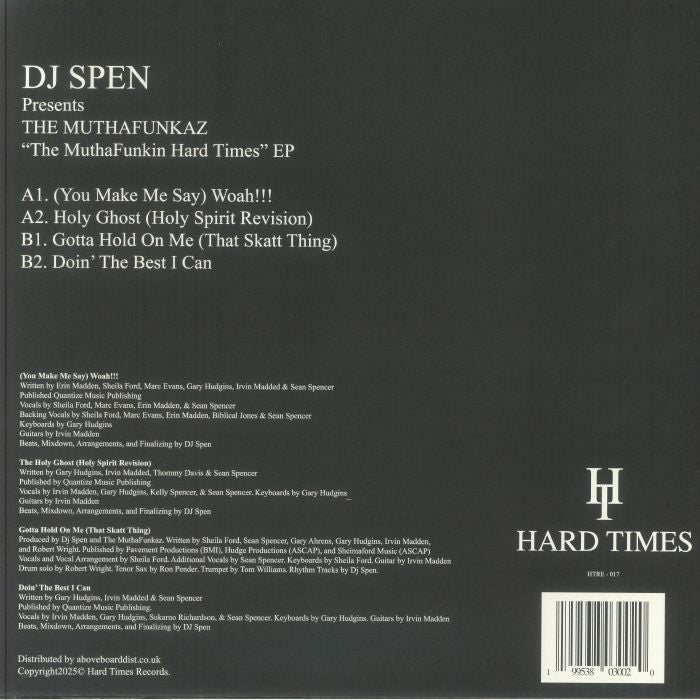 DJ Spen The MuthaFunkaz – The MuthaFunkin Hard Times EP (12", Hard Times, 2025) Back Cover