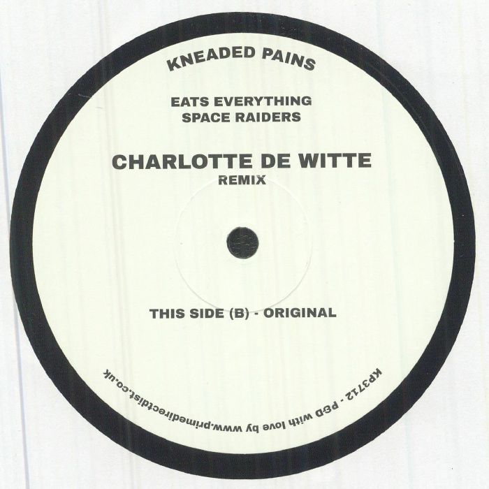Eats Everything – Space Raiders (Charlotte De Witte Remix) (12", Kneaded Pains, 2026) Back Cover