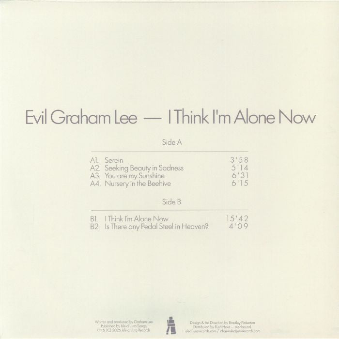 Evil Graham Lee – I Think I'm Alone Now (LP, Isle Of Jura, 2026) Back Cover