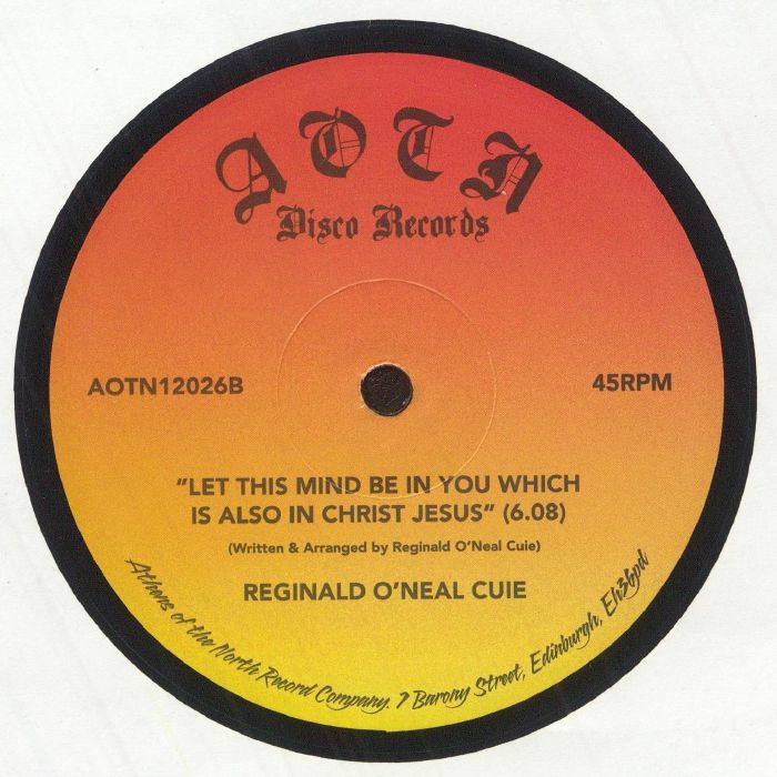 Reginald O'Neal Cuie – I Can Do All Things Through Christ Jesus Which Strengthen Me (12", Athens Of The North, 2025) Back Cover