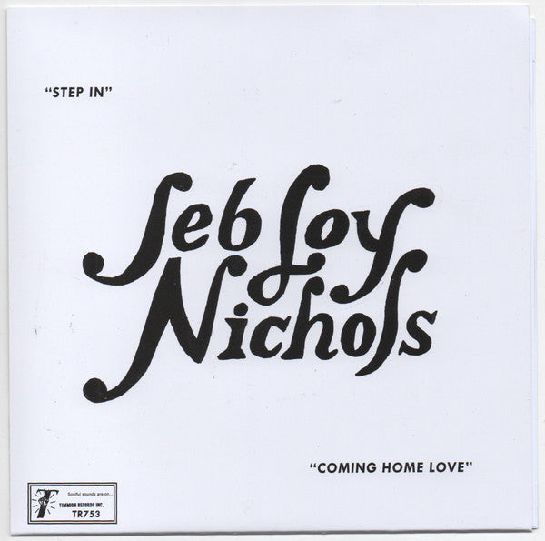 Jeb Loy Nichols – Step In / Coming Home Love (7", Timmion Records, 2025) Front Cover