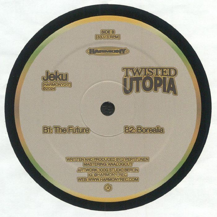 Jeku – Twisted Utopia (12", Harmony Rec., 2024) Back Cover