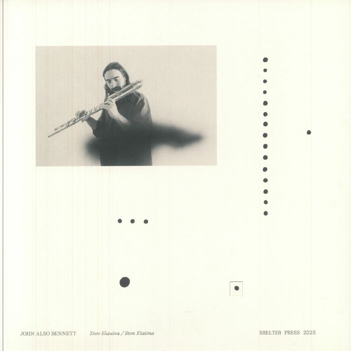 John Also Bennett – Στον Ελαιώνα / Ston Elaióna (LP, Shelter Press, 2025) Back Cover