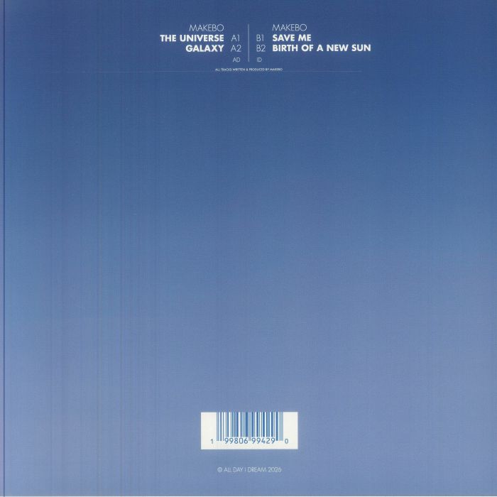Makebo – The Universe EP (12", All Day I Dream, 2026) Back Cover