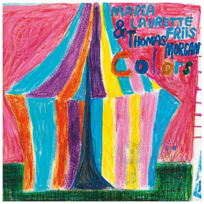 Maria Laurette Friis / Thomas Morgan – Colors (LP, Loveland Music, 2026) Front Cover