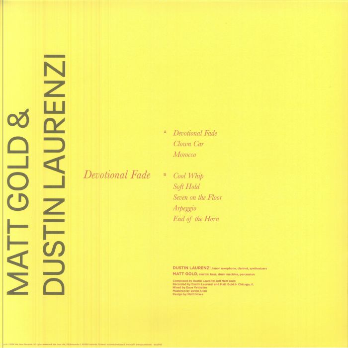 Matt Gold & Dustin Laurenzi – Devotional Fade (LP, We Jazz, 2026) Back Cover