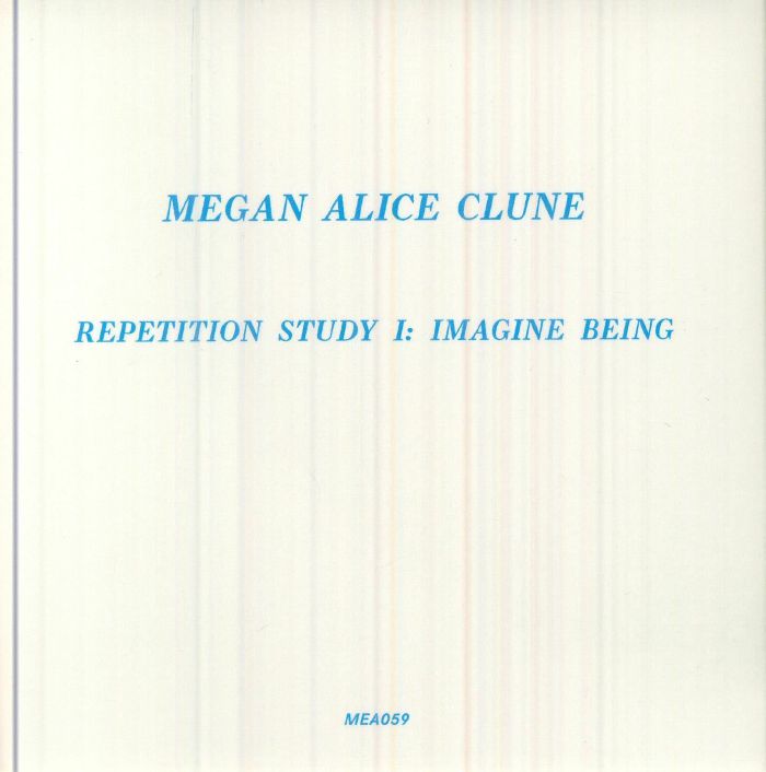 Megan Alice Clune – Repetition Study I: Imagine Being (CD, Meakusma, 2026) Back Cover