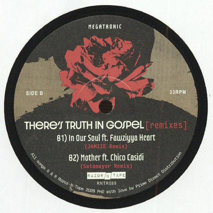 Megatronic – There’s Truth In Gospel (Remixes) (12", Razor-N-Tape Reserve, 2026) Back Cover
