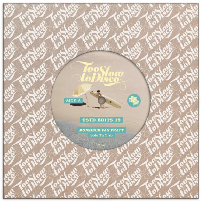 Monsieur Van Pratt – TSTDEDITS 019 (7", limited coke bottle green, Too Slow To Disco, 2026) Back Cover