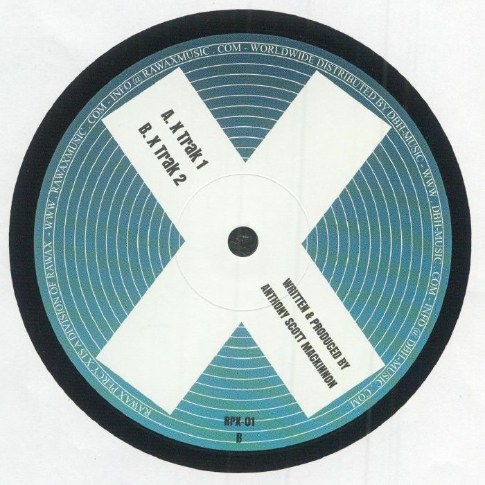 Percy X – X Trak 1 & 2 (12", Rawax Motor City Edition, 2025) Back Cover