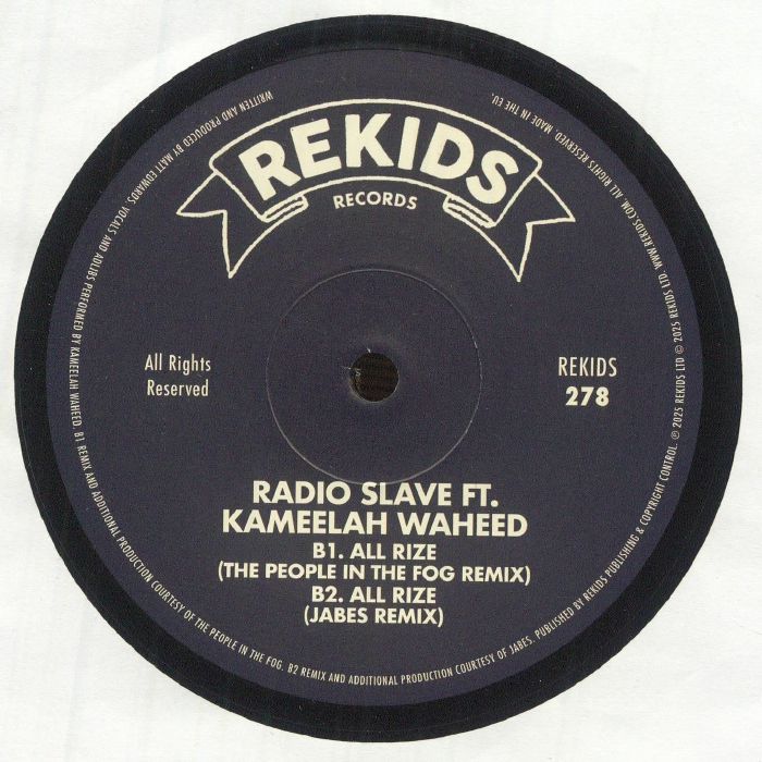 Radio Slave Feat. Kameelah Waheed – All Rize (Remixes II) (12", REKIDS, 2025) Back Cover