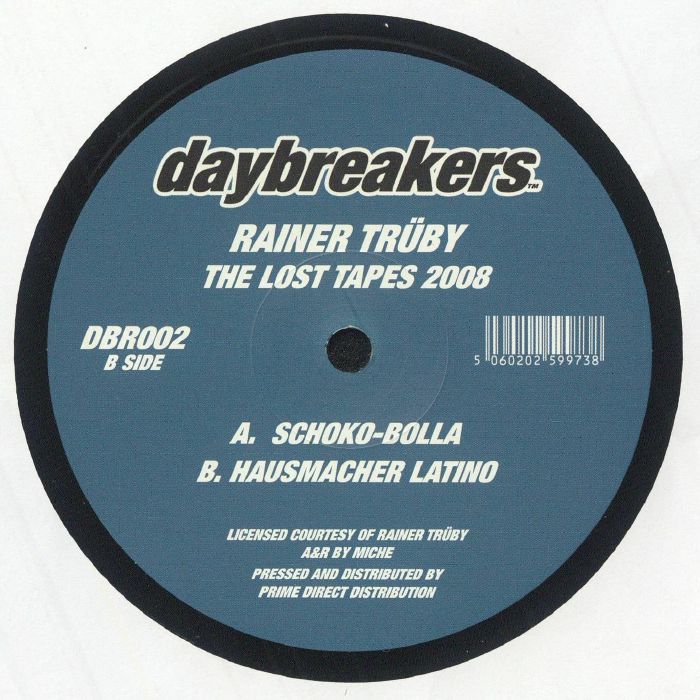 Rainer Trüby – The Lost Tapes 2008 (12", Daybreakers, 2025) Back Cover