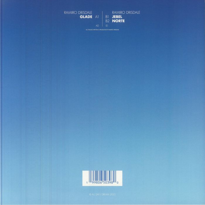 Ramiro Drisdale – Glade (12", All Day I Dream, 2026) Back Cover