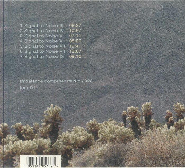 Robert Henke – Signal To Noise: Volume II (CD, Imbalance Computer Music, 2026) Back Cover