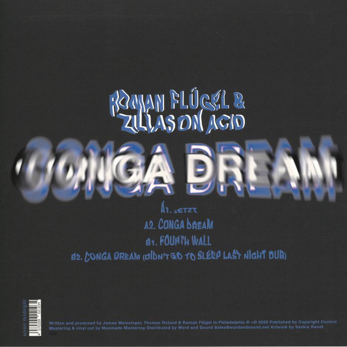 Roman Flügel , Zillas on Acid – Conga Dream (12", Sister Midnight Special Products, 2026) Back Cover