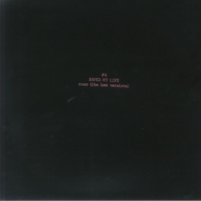Saved My Life – Amar (The Lost Versions) (12", Downtown Romeo Records, Downtown Romeo Records, 2025) back cover
