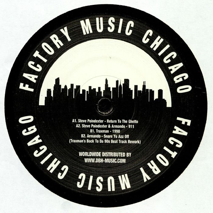 Steve Poindexter / Traxman – Back To The Future EP (12", Factory Music Chicago, 2018) Back Cover