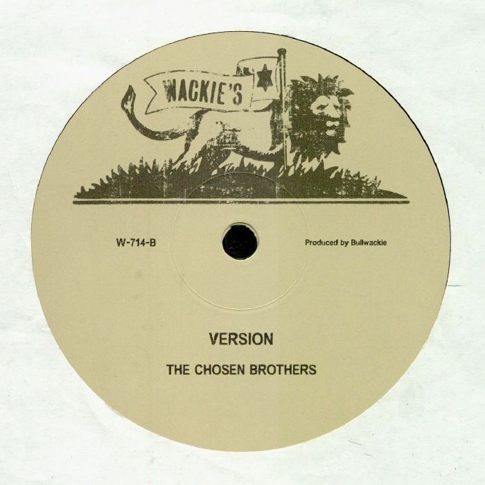 The Chosen Brothers – March Down Babylon (12", Wackie's, 2018) Back Cover