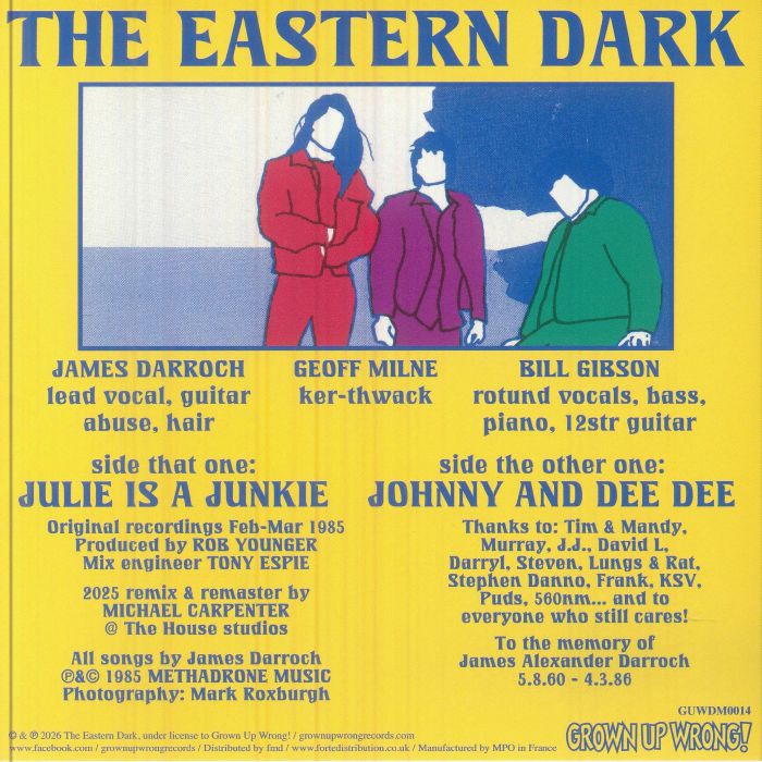 The Eastern Dark – Julie Is A Junkie (Record Store Day RSD 2026) (7", Grown Up Wrong!, 2026) Back Cover