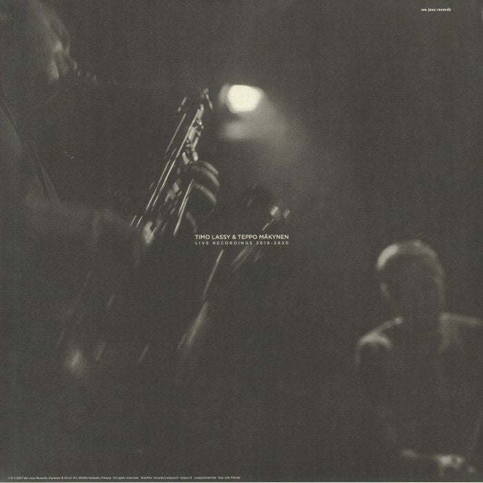 Timo Lassy & Teppo Mäkynen – Live Recordings 2019-2020 (2xLP, White, We Jazz, 2021) Back Cover