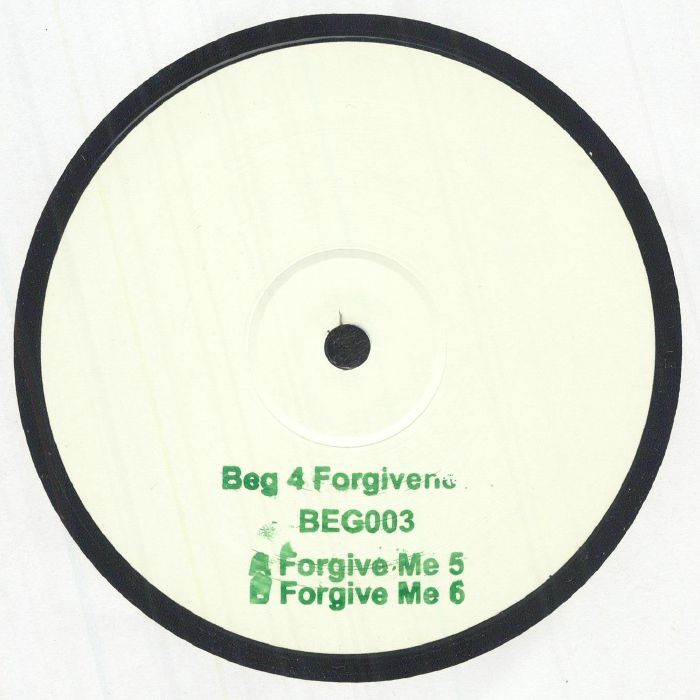 Unknown Artist – BEG003 (12", Beg 4 Forgivness, 2026) Back Cover