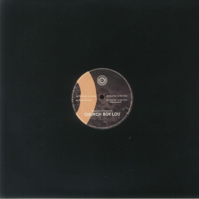 Waajeed Church Boy Lou – Push Em’ In The Face (12", Dirt Tech Reck, 2023) Back Cover