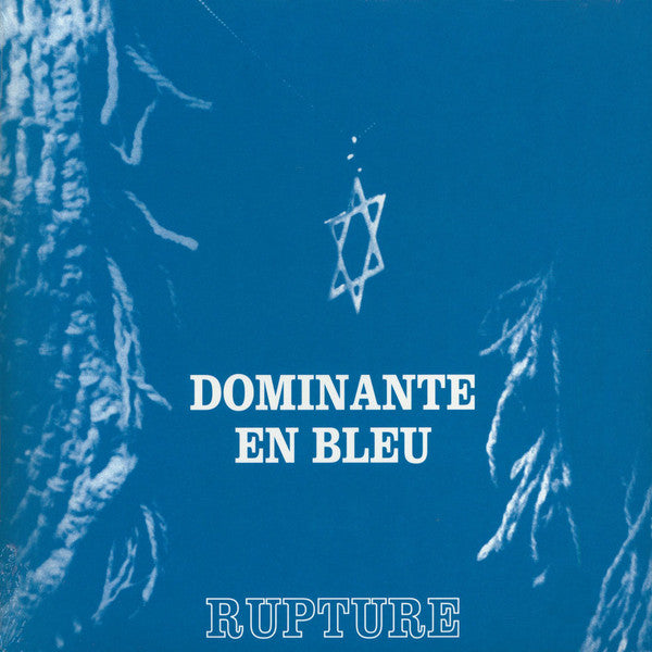 Rupture – Israel Suite / Dominante En Bleu (LP, Sommor, 2017) Image 3