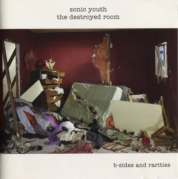 Sonic Youth The Destroyed Room B Sides And Rarities CD