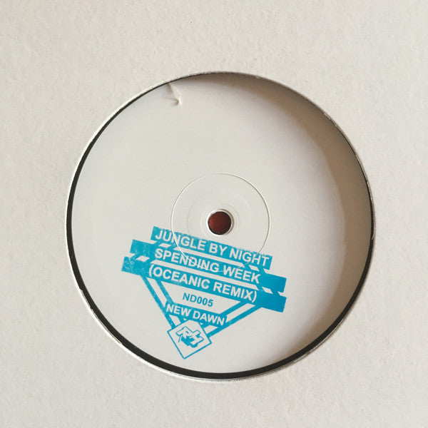 Jungle By Night – Spending Week (Oceanic Remix) (12", New Dawn, 2019) Front Cover