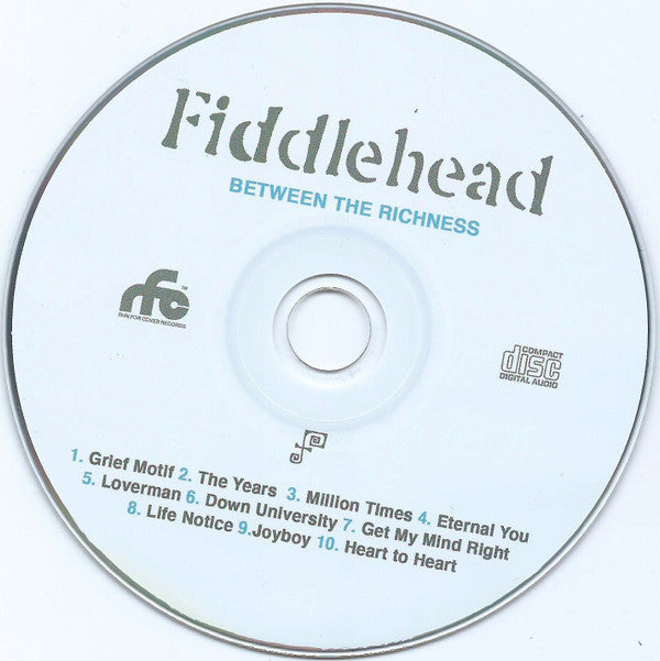 Fiddlehead (2) : Between The Richness (CD, Album)