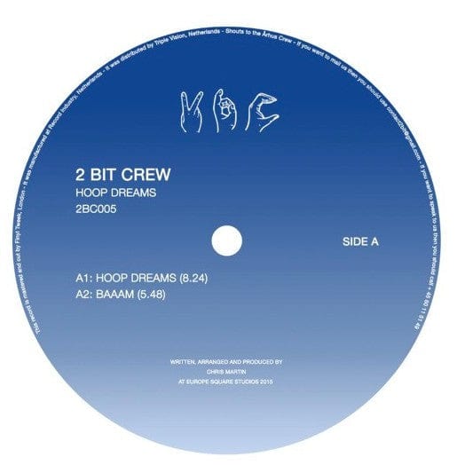 2 Bit Crew – Hoop Dreams (12", 2 Bit Crew Recordings, 2016) Front Cover