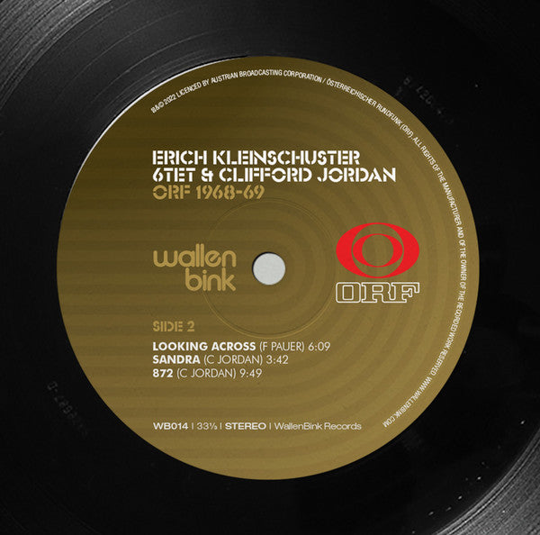 Erich Kleinschuster Sextett : Erich Kleinschuster 6tet – Feat. Clifford Jordan & Charles Tolliver – ORF / 1968-69 (2xLP, Album, Dlx, Ltd)