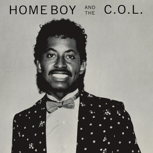 Home Boy And The C.O.L. – Home Boy And The C.O.L. (LP, 180g, Tidal Waves Music, 2022) Front Cover