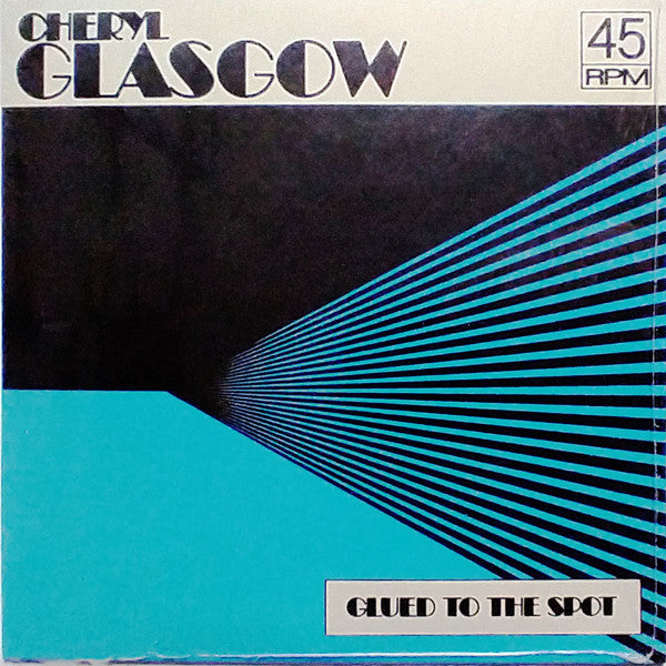 Cheryl Glasgow – Glued To The Spot (7", Clear, Numero Group, 2022) Front Cover