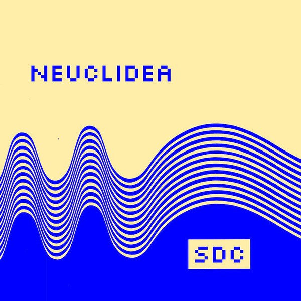 Space Dimension Controller – Neuclidea (12", Running Back, 2023) Front Cover