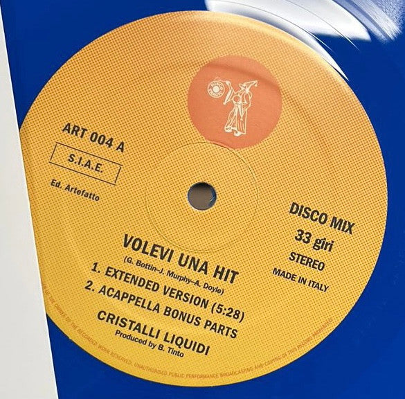 Cristalli Liquidi – Volevi Una Hit (12", Blue, Artifact, 2023) Front Cover