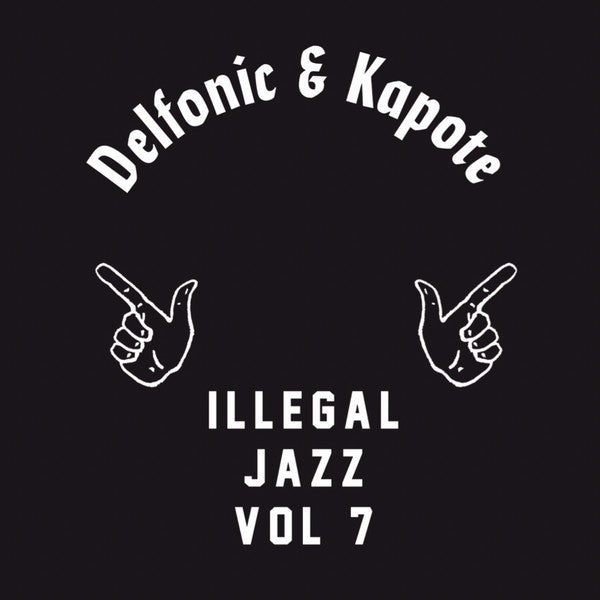 Delfonic Kapote – Illegal Jazz Vol. 7 (12", Illegal Jazz Records, 2023) Image 3