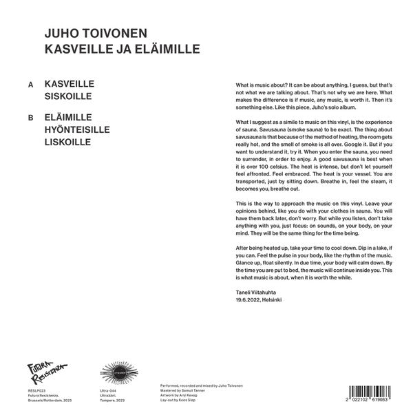 Juho Toivonen – Kasveille Ja Eläimille (LP, Futura Resistenza, 2023) Back Cover