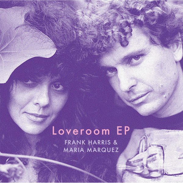 Frank Harris Maria Marquez – Loveroom EP (12", Strangelove Music, 2023) Front Cover