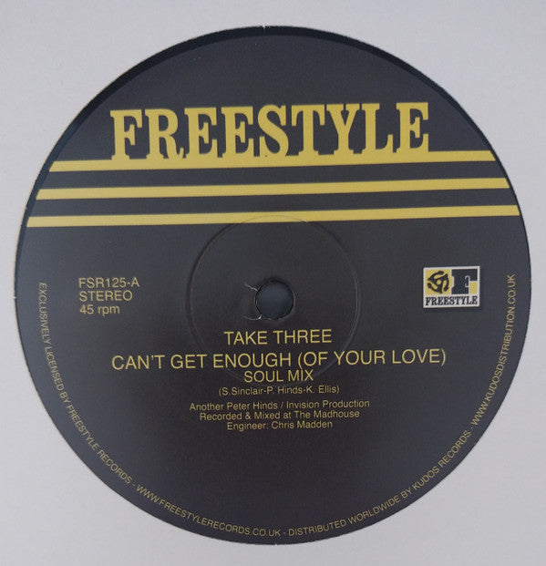 Take Three – Can't Get Enough (Of Your Love) (12", Freestyle Records, 2023) Front Cover