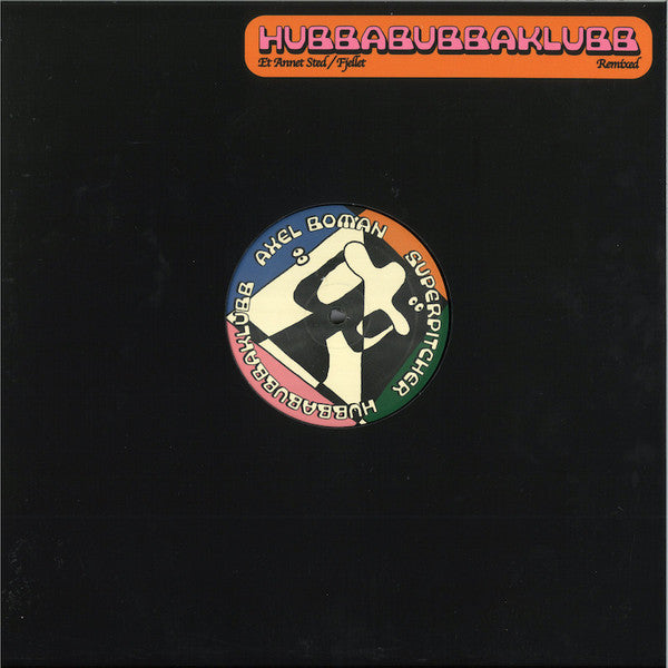 hubbabubbaklubb – AxelSuperKlubb (12", Snorkel Records, 2023) Front Cover