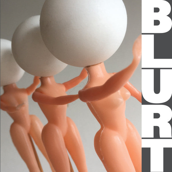 Blurt : Cry / I'll Be There Now (7", Single, Whi)