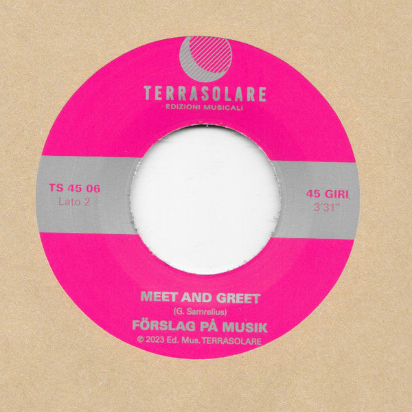 Förslag På Musik : The Extra Mile / Meet And Greet (7")