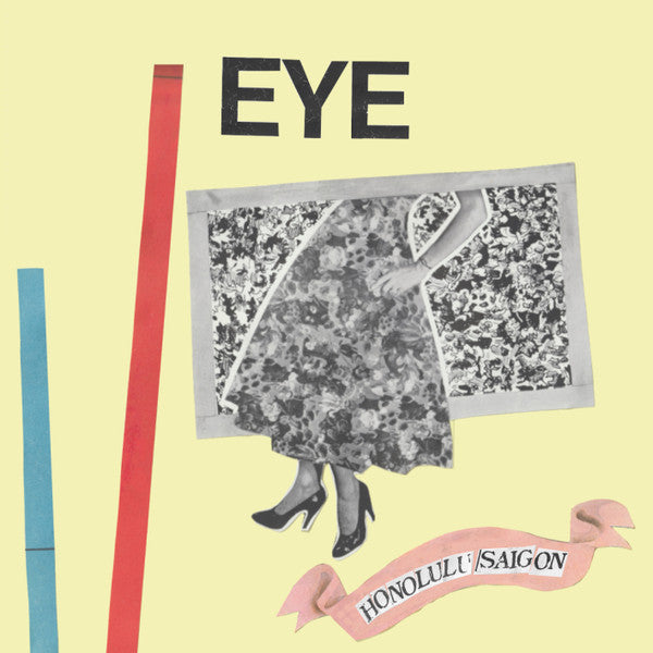 EYE – Honolulu/Saigon (LP, Knekelhuis, 2023) Front Cover